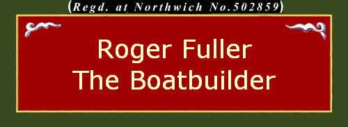 Roger Fuller
The Boatbuilder